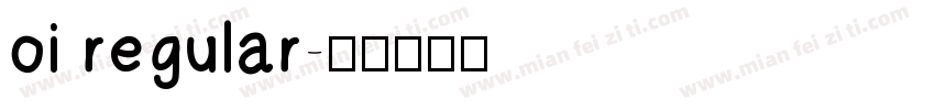 oi regular字体转换